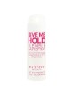 Give Me Hold Flexible Hairspray